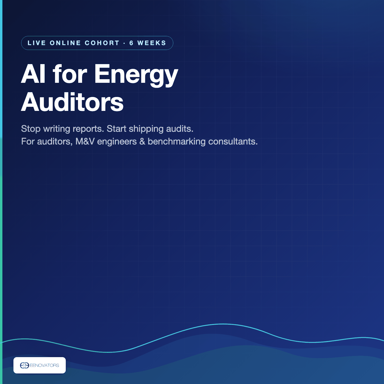 AI for Energy Auditors — 6-week live online cohort
